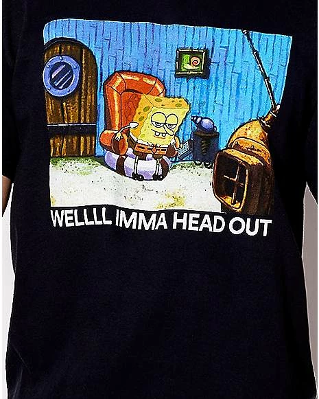 Buy โค๏ธ Imma Head Out SpongeBob Meme T ๐ Shirt ๐ 4 Buy โค๏ธ Imma Head Out SpongeBob Meme T ๐ Shirt ๐ - Image 2