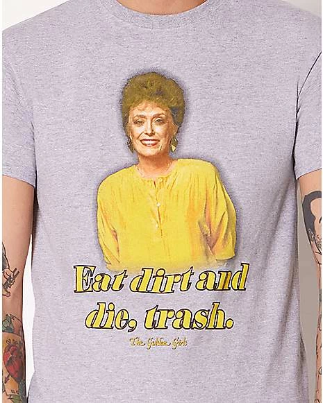 New ๐ Eat Dirt and Die Trash T ๐ Shirt - Golden ๐ง Girls โญ 4 New ๐ Eat Dirt and Die Trash T ๐ Shirt - Golden ๐ง Girls โญ - Image 2